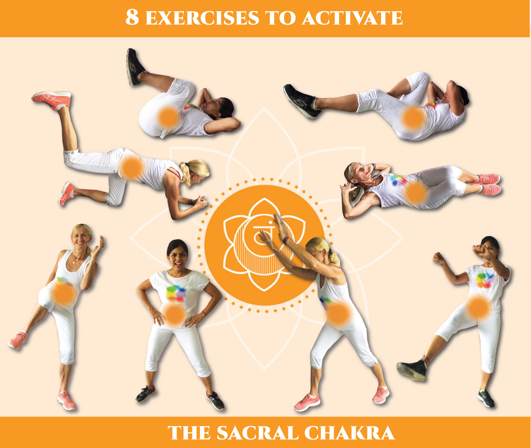 8 exercises to activate the sacral chakra