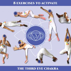 8 exercises to activate the third eye chakra